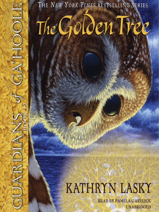 Title details for The Golden Tree by Kathryn Lasky - Available